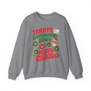 "Tariffs Up, Government Down, Merry Chaos” Unisex Sweatshirt | Political Christmas Humor