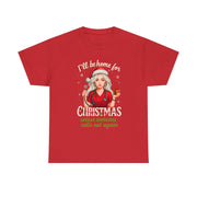 Nurse Christmas holiday T-shirt I'll Be Home for Christmas, Unless someone call in T-Shirt | Holiday Nurse Tee, Holiday Tee, Christmas Graphic Tee, Festive Nurse Shirt, Xmas