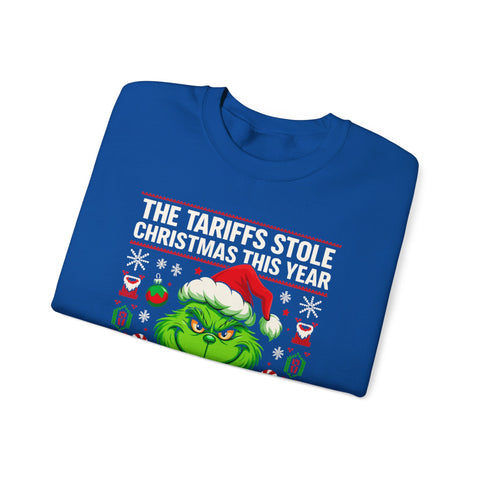 The Tariffs Stole Christmas and I Love It” Unisex Sweatshirt | Political Holiday Humor