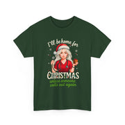 Nurse Christmas holiday T-shirt I'll Be Home for Christmas, Unless someone call in T-Shirt | Holiday Nurse Tee, Holiday Tee, Christmas Graphic Tee, Festive Nurse Shirt, Xmas