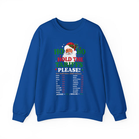 🎅 “Ho Ho, Hold The Tariffs Please" — Says Santa Sweatshirt | Political Christmas Humor 🎄