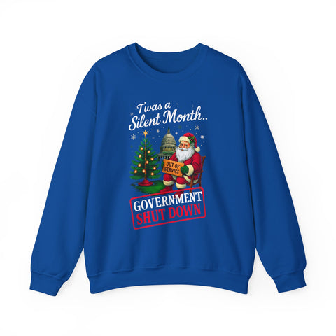 🎅 “’Twas a Silent Month… Government Shut Down” Unisex Sweatshirt | Santa Holiday Humor 🎄