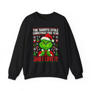 The Tariffs Stole Christmas and I Love It” Unisex Sweatshirt | Political Holiday Humor