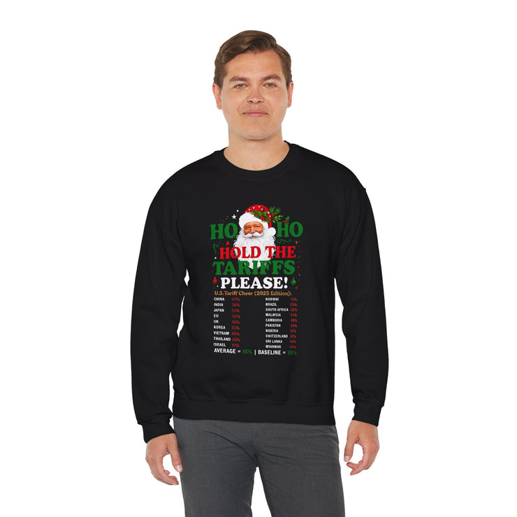 🎅 “Ho Ho, Hold The Tariffs Please" — Says Santa Sweatshirt | Political Christmas Humor 🎄