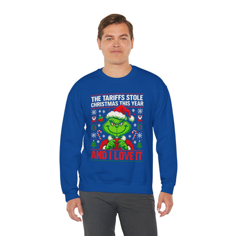 The Tariffs Stole Christmas and I Love It” Unisex Sweatshirt | Political Holiday Humor