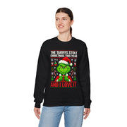 The Tariffs Stole Christmas and I Love It” Unisex Sweatshirt | Political Holiday Humor