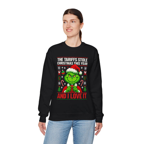 The Tariffs Stole Christmas and I Love It” Unisex Sweatshirt | Political Holiday Humor