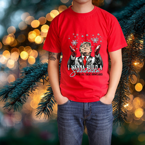 Wanna Build a Snowman with all these snowflakes. Political Parody sweatshirt | Trump Funny Sarcastic  UNISEX Christmas Sweat-Shirt for Holidays
