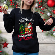 🎅 “’Twas a Silent Month… Government Shut Down” Unisex Sweatshirt | Santa Holiday Humor 🎄